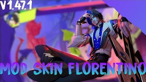 Mod Skin Florentino Bá Vương Âm Nhạc Mùa 24 Không Lỗi Mạng