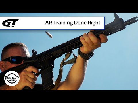 AR Training Done Right | Gun Talk Radio
