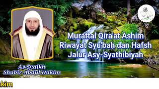 211 MURATTAL QIRAAT ASHIM RIWAYAT SYU'BAH DAN HAFSH JALUR ASY-SYATHIBIYAH SURAT AL-ANKABUT Ayt 45-69