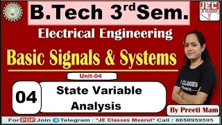 04 Basic Signals & Systems Electrical Engg.|| B.Tech 3rd Semester Class By Preeti Mam| JE CLASSES