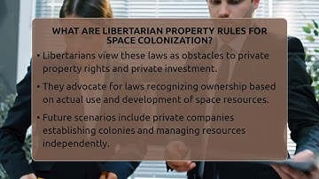 What Are Libertarian Property Rules For Space Colonization? - Learn About Libertarianism