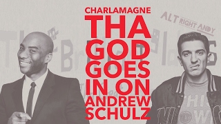 Charlamagne Tha God (@Cthagod) goes in on Andrew Schulz