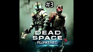 Dead Space 3 #3