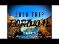 Solo Travels To Faro, Lagos, Alzejur, Melides, and Lisbon in Portugal/Europe Adventures