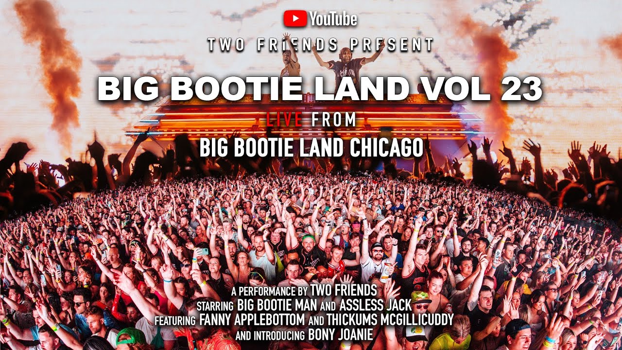 BIG BOOTIE MIX, VOL. 23 Big Bootie Land Chicago Concert Premiere Two