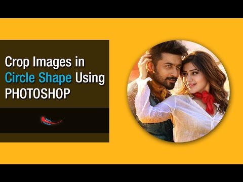 Crop Images in Circle Shape Using Photoshop CS-CS Crop Images in Circle Shape Using Photoshop CS-CS
