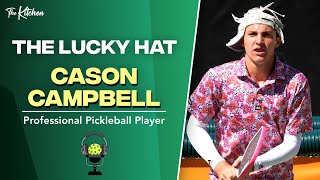 Cason Campbell: Teen Pickleball Sensation with the Lucky Hat by The Kitchen - A Pickleball Community 704 views 2 months ago 22 minutes