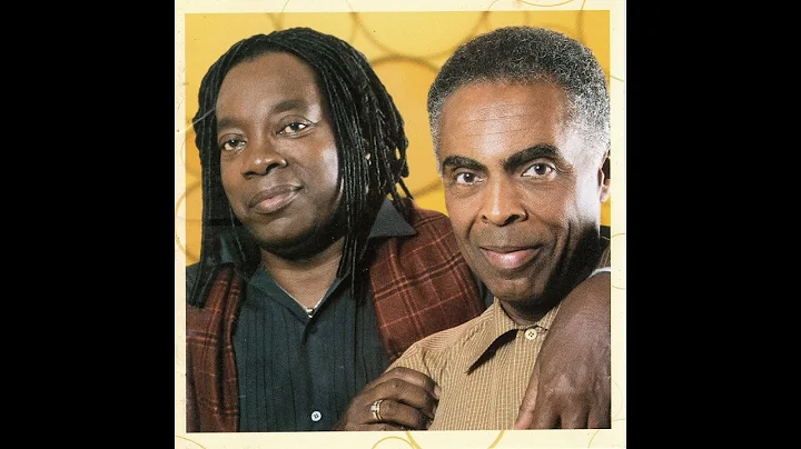 Gilberto Gil & Milton Nascimento