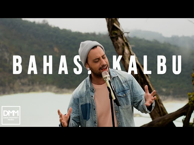 Bahasa Kalbu - Dave Moffatt (Titi DJ, Raisa feat. Andi Rianto cover) class=