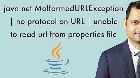 java net MalformedURLException | no protocol on URL | unable to read url from properties file