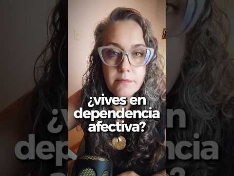 ¿Vives en dependencia afectiva?
