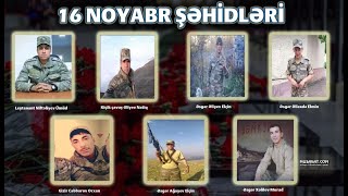 Noyabrın 16-Da Baş Verən Döyüş Əməliyyatları Zamanı Şəhid Olan 7 Hərbçimizin Fotoları.