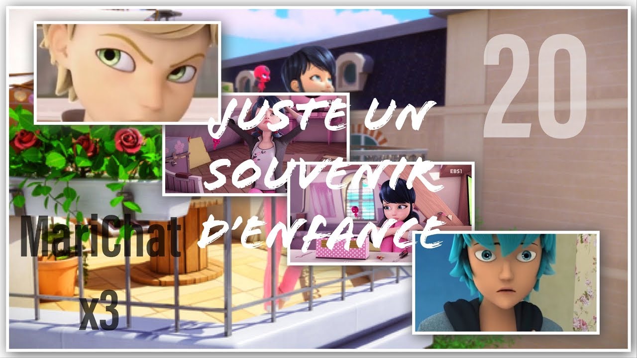 Miraculous Ladybug| Juste un souvenir d’enfance part 20