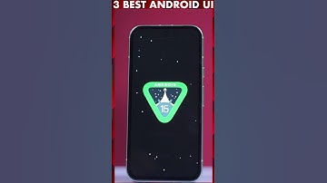 3 Best Android UI of 2024 #shorts #shortvideo