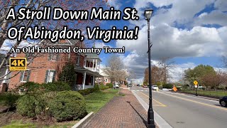 A Stroll Down Main St. Of Abingdon, Virginia\/ With Relaxing Music! #relaxingmusic #walkthrough