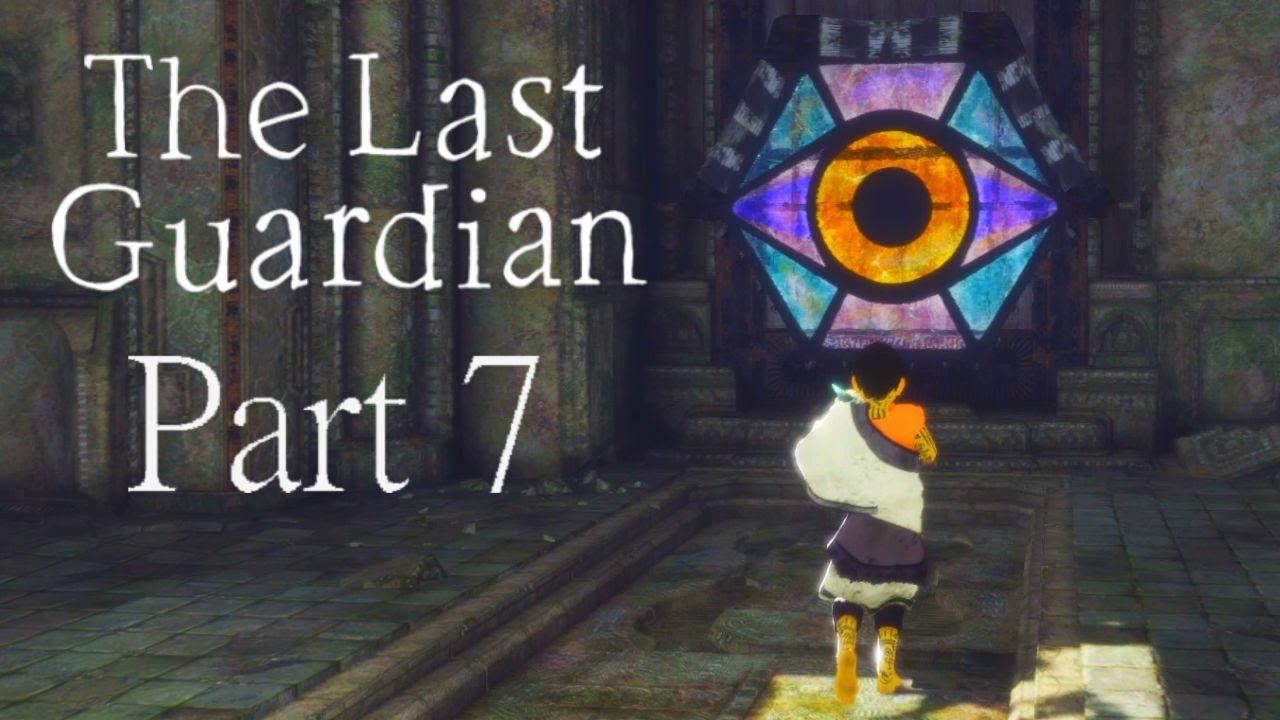 The Last Guardian Walkthrough Gameplay Part 7 Lower the Drawbridge