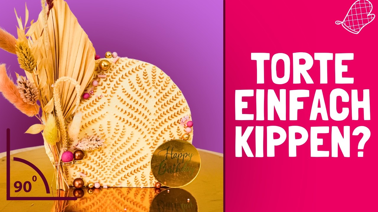 Ich hab meine Torte einfach GEKIPPT! 😱 Geht das gut?!