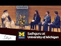 Sadhguru at University of Michigan, Ross Business School – Youth and Truth, Feb 15, 2019