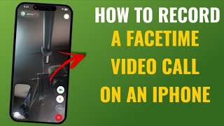 How to Record a FaceTime Video Call on an iPhone (Step-by-Step Guide) | English