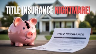 Title Insurance Explained: How To Avoid Scams