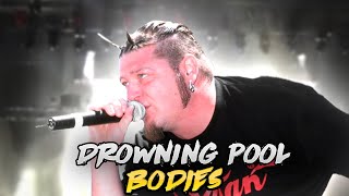 Drowning Pool-Bodies(Less Aggro Version)