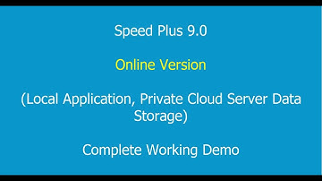 Speed Plus 9 0 On Online Version Local Application, Private Cloud Server Data Storage   Live Demo Ca