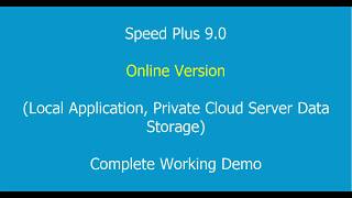 Speed Plus 9 0 On Online Version Local Application, Private Cloud Server Data Storage   Live Demo Ca screenshot 1