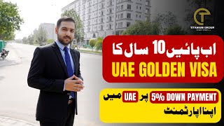 UAE Golden Visa Opportunity | New Apartments in Dubai and Sharjah | 5% Down Payment