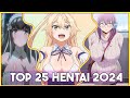 Top 25 Best Hentai of 2024