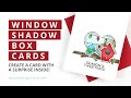 Window Shadow Box Card