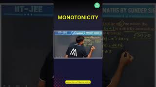 Monotonicity of Functions | Complete Concept Explained 🔥 | Maths | Sunder Sir