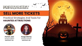 Boost Your Haunted House Ticket Sales with FEARTICKET