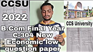 B.Com Final Year Economic Lows Paper 2022 | C-304 Economic Lows New Bcom Final Year Paper | Bcom ||