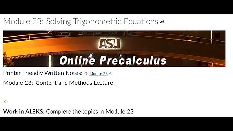 MAT 170 - Module 23 & 24 Solving Trig Equations