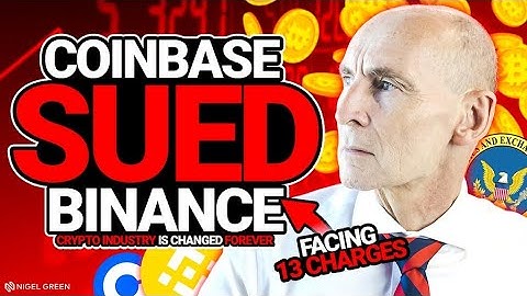 Binance and Coinbase Sued By SEC : Crypto Industry is Changed Forever! Nigel Green CEO deVere