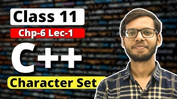 Class 11 C++ | Character Set in C++ | Class 11 Computer Science | Vishal Kumar | in Hindi