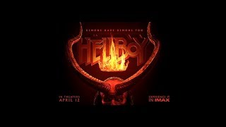 Hellboy - Official Trailer 1 - PG13 (Khởi Chiếu: 12/04/2019)