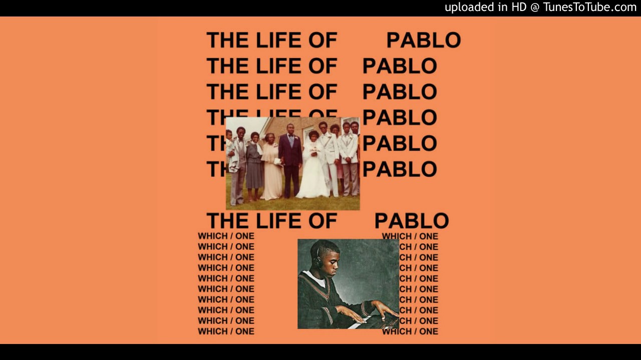 The life of pablo