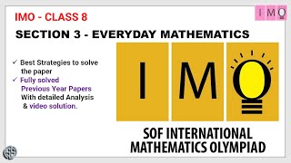 Section 3 Everday Mathematics detailed video solution class 8 IMO 2019-20