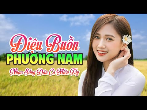 Liên Khúc Dân Ca Miền Tây 2024 - Nhạc Quê Hương Trữ Tình Nam Bộ Sâu Lắng