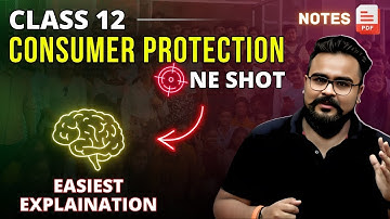 CONSUMER PROTECTION class 12 ONE SHOT | bst Chapter 12 | GAURAV JAIN