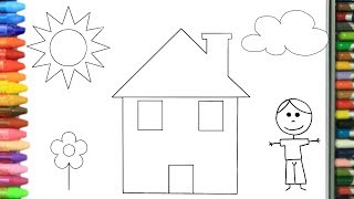 الرسم والتلوين للأطفال | كيفية رسم منزل و طفل | الرسم للأطفال | الأطفال ألوان الفيديو