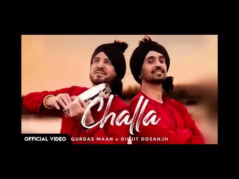 Challa (Official Video) Gurdas Maan Diljit Dosanjh