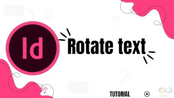 How to Rotate Text in InDesign