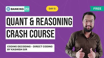 FREE QUANT AND REASONING CRASH COURSE DAY 5 | CODING DECODING - DIRECT CODING | ENTRI APP BANKING