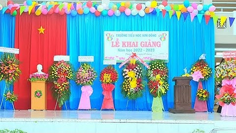 LỄ KHAI GIẢNG NĂM HỌC 2022-2023