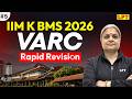 IIM Kozhikode BMS 2026 : VARC Revision | #5 | IIM K BMS Preparation | IPMAT By LPT