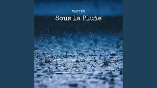 Sous La Pluie