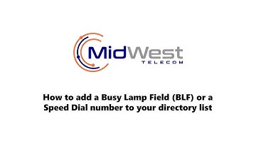 How to add Busy Lamp Field BLF or Speed Dial to your directory list