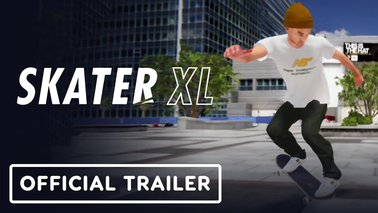 Skater XL - The Ultimate Skateboarding Game